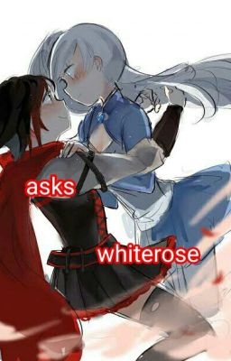 ask whiterose ~(RWBY)~