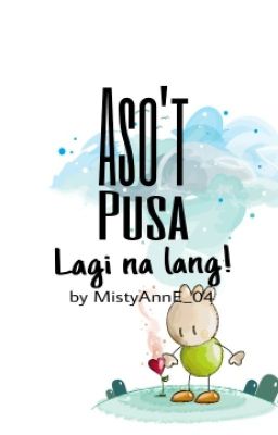 ✔ Aso't Pusa [A Filipino Short Story]