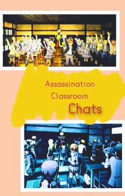 Assasination Classroom Chats