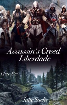 Assassin's Creed - Liberdade