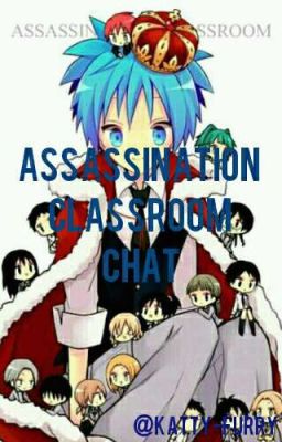 Assassination Classroom chat