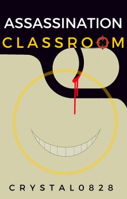 Assassination Classroom #Wattys2016