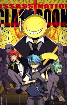 Assassination Classroom X Reader - Lustful -