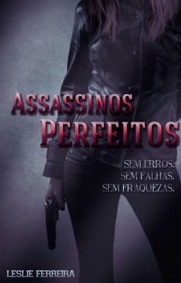 Assassinos Perfeitos