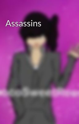 Assassins