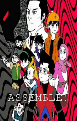 ASSEMBLE!