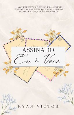 Assinado eu e você