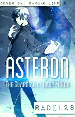 Asteron : The Guardian of Ursa Minor (ON HOLD)