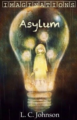 Asylum | imaginations (on hold)