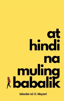 at hindi na muling babalik