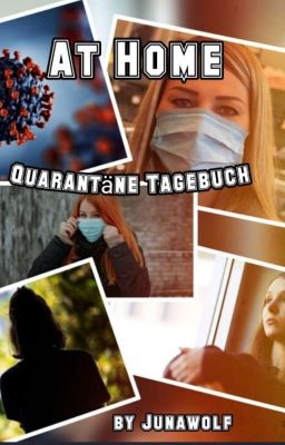 At Home - Quarantäne Tagebuch 