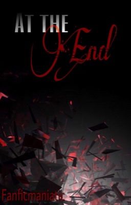 At The End [One-Shot]