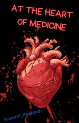 At the Heart of Medecine  [TERMINÉE] ( Au cœur de la médecine )