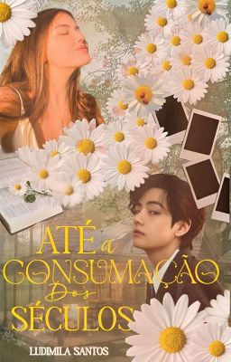 Até a Consumação dos Séculos *ROMANCE CRISTÃO* (CONCLUÍDA) 