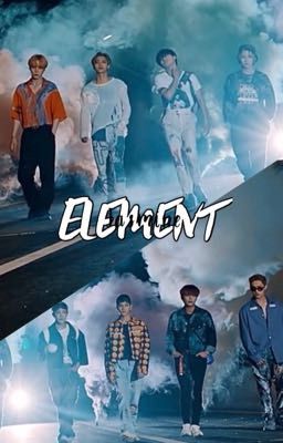 [ ATEEZ Fanfiction ft. HongHwa ] : ELEMENT