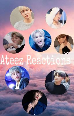 Ateez Reactions