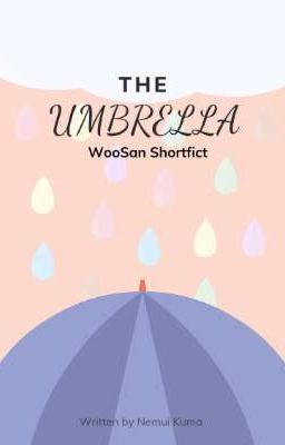 [ Ateez] The Umbrella | WooSan  