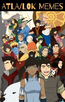 ATLA/ LOK Memes/Images