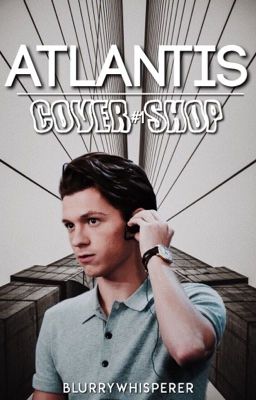 { ATLANTIS  || COVER SHOP || CLOSED }