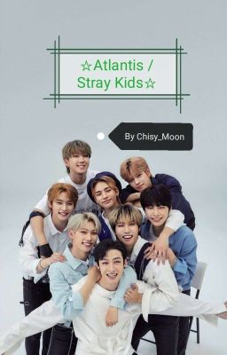 Atlantis ☆Stray Kids☆