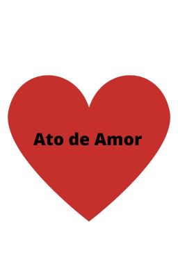 Ato de amor