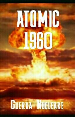 Atomic 1960 - Guerra Nucleare