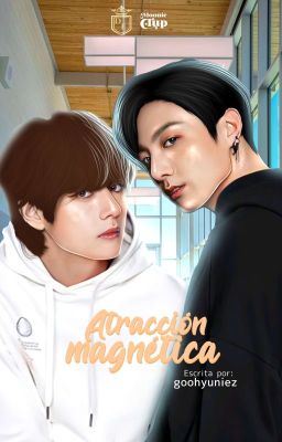 Atracción Magnética [KookV]