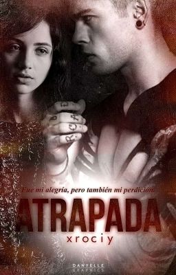 Atrapada © [EDITANDO]