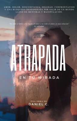 Atrapada En Tú Mirada