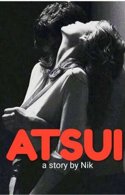 Atsui