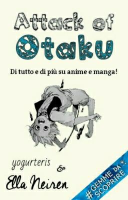 Attack of Otaku