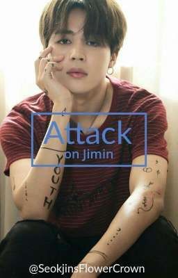 Attack on Bangtan [Jimin x BTS] 