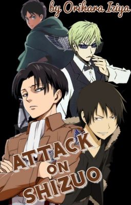 Attack On Shizuo