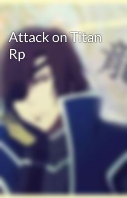 Attack on Titan Rp