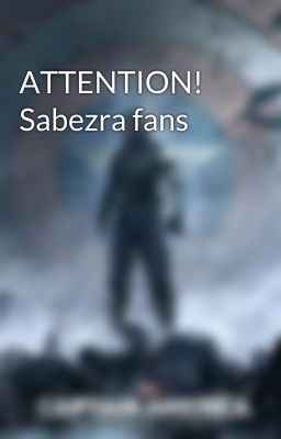 ATTENTION! Sabezra fans