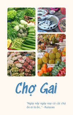 [ATVNCG] Chợ Gai