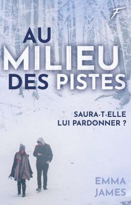 Au Milieu Des Pistes ( PUBLIÉ CHEZ FYCTIA )