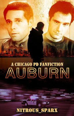 Auburn (A Chicago PD Fanfiction)