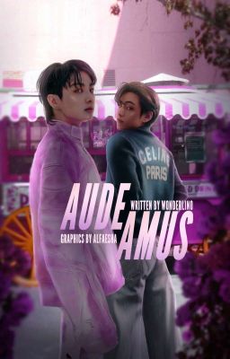 AUDEAMUS, taekook