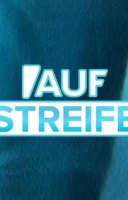 Auf streife 