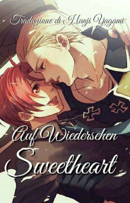 Auf Wiedersehen, Sweetheart || 𝒗𝒆𝒈𝒂𝒗𝒆𝒓𝒔𝒆