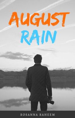 August Rain