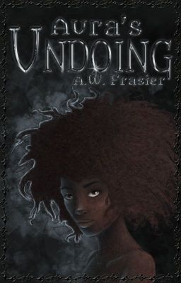 Aura's Undoing (After Death Chronicles)