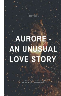 aurore - an unusual love story √