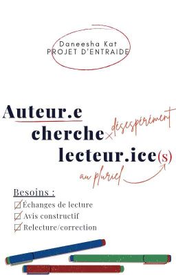 Auteur.e cherche lecteur.ice.s (projet d'entraide et de pub)