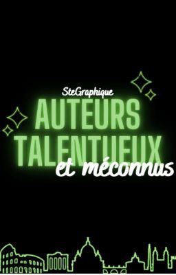 Auteurs talentueux et méconnus [PUB]