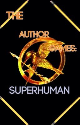 Author Games: Superhuman {Closed}