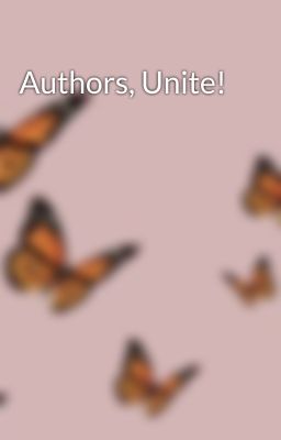 Authors, Unite!