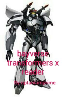 Autobots x reader