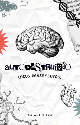 Autodestruição (meus pensamentos)